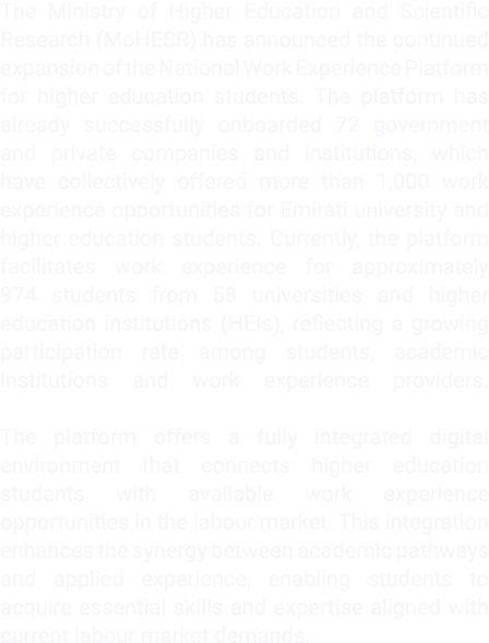 The Ministry of Higher Education and Scientific Research (MoHESR) has announced the continued expansion of the Nation...