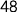 48