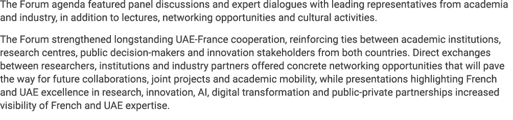 The Forum agenda featured panel discussions and expert dialogues with leading representatives from academia and indus...