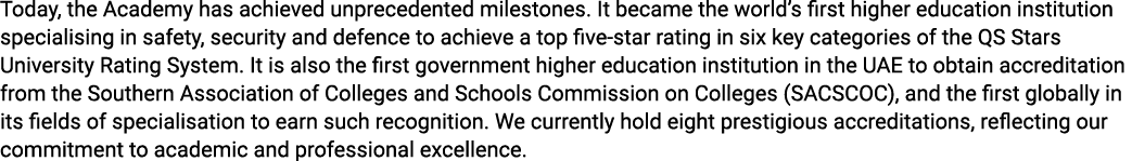 Today, the Academy has achieved unprecedented milestones. It became the world’s first higher education institution sp...