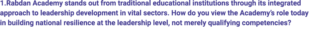 1.Rabdan Academy stands out from traditional educational institutions through its integrated approach to leadership d...