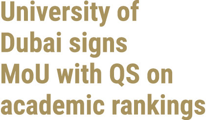 University of Dubai signs MoU with QS on academic rankings