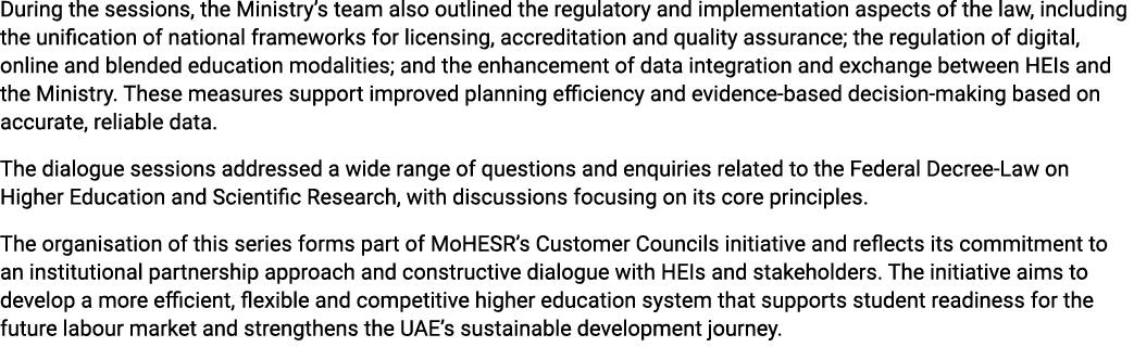 During the sessions, the Ministry’s team also outlined the regulatory and implementation aspects of the law, includin...