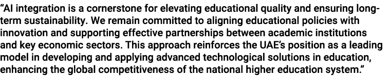 “AI integration is a cornerstone for elevating educational quality and ensuring long term sustainability. We remain c...
