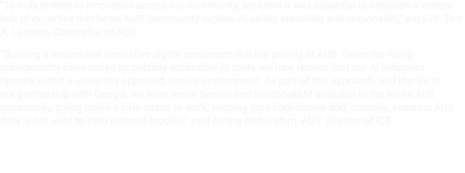 “To truly embed AI innovation across our community, we knew it was essential to establish a central hub of expertise ...