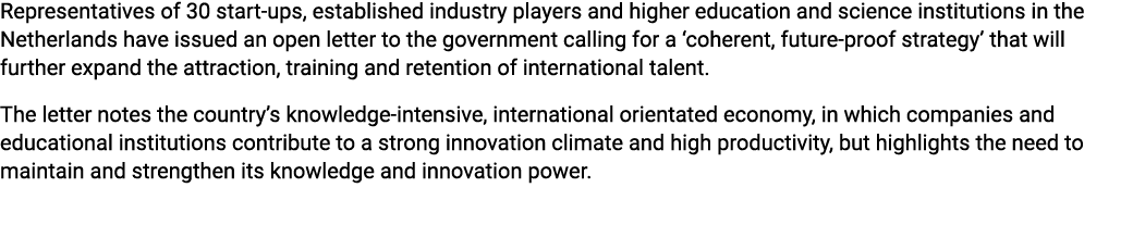 Representatives of 30 start ups, established industry players and higher education and science institutions in the Ne...