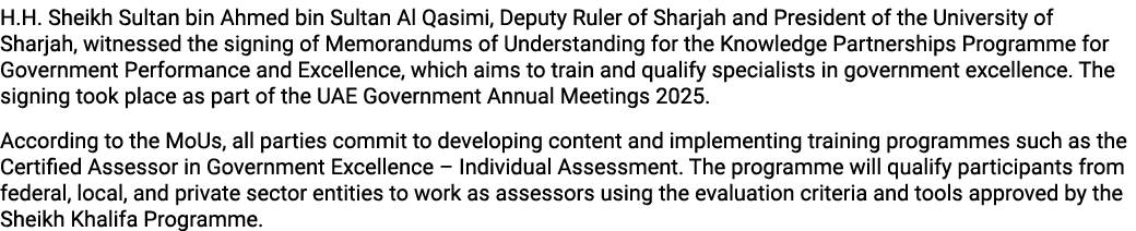 H.H. Sheikh Sultan bin Ahmed bin Sultan Al Qasimi, Deputy Ruler of Sharjah and President of the University of Sharjah...