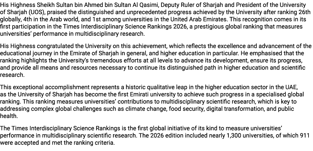 His Highness Sheikh Sultan bin Ahmed bin Sultan Al Qasimi, Deputy Ruler of Sharjah and President of the University of...