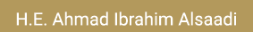 H.E. Ahmad Ibrahim Alsaadi