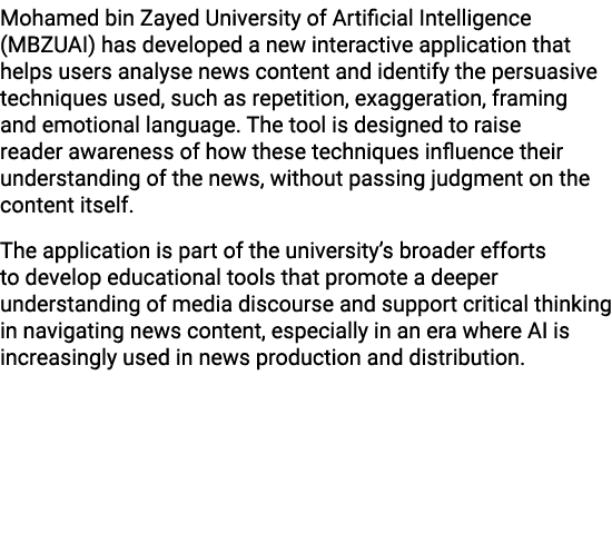 Mohamed bin Zayed University of Artificial Intelligence (MBZUAI) has developed a new interactive application that hel...