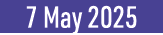 7 May 2025