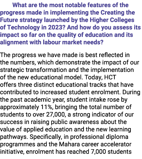  What are the most notable features of the progress made in implementing the Creating the Future strategy launched by...