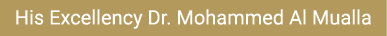 His Excellency Dr. Mohammed Al Mualla