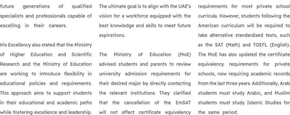 future generations of qualified specialists and professionals capable of excelling in their careers. His Excellency a...