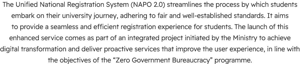 The Unified National Registration System (NAPO 2.0) streamlines the process by which students embark on their univers...