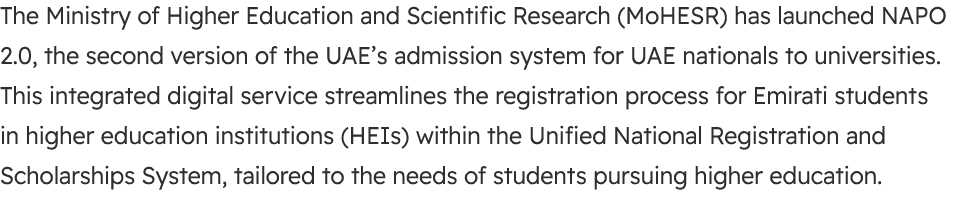 The Ministry of Higher Education and Scientific Research (MoHESR) has launched NAPO 2.0, the second version of the UA...