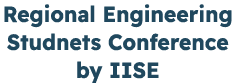 Regional Engineering Studnets Conference by IISE