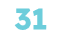 31