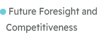 ￼ Future Foresight and Competitiveness